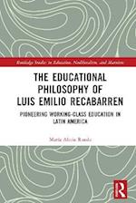 Educational Philosophy of Luis Emilio Recabarren