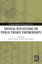 Critical Reflections on Public Private Partnerships