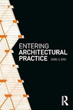 Entering Architectural Practice