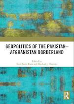 Geopolitics of the Pakistan-Afghanistan Borderland