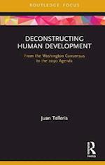Deconstructing Human Development
