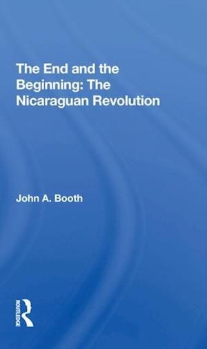 End And The Beginning: The Nicaraguan Revolution