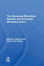 European Monetary System And European Monetary Union
