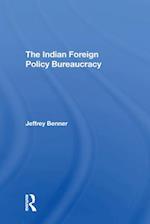 Indian Foreign Policy Bureaucracy