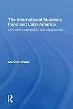 International Monetary Fund And Latin America