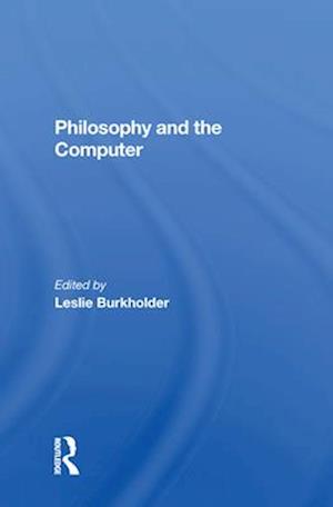 Philosophy And The Computer