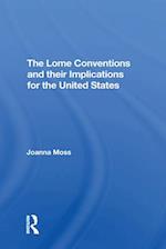 The Lome Conventions And Their Implications For The United States
