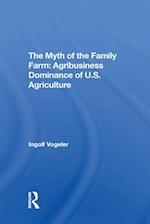 The Myth Of The Family Farm