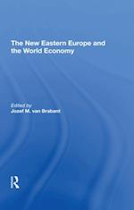 New Eastern Europe And The World Economy