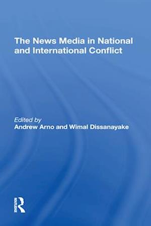 News Media In National And International Conflict