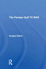 The Persian Gulf TV War