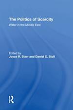 The Politics Of Scarcity