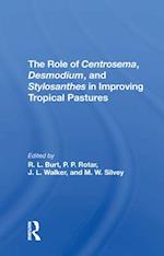 The Role Of Centrosema, Desmodium, And Stylosanthes In Improving Tropical Pastures