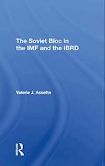 Soviet Bloc In The Imf And The Ibrd