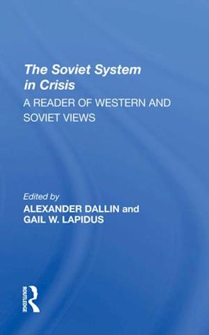 Soviet System In Crisis