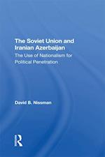 Soviet Union And Iranian Azerbaijan