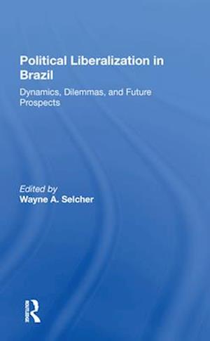 Political Liberalization In Brazil