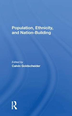 Population, Ethnicity, And Nation-building