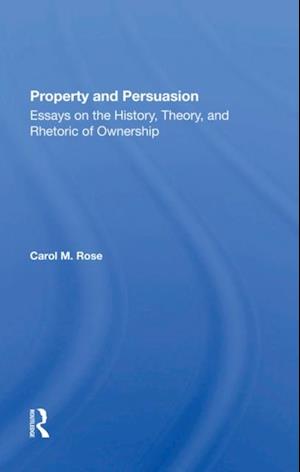 Property And Persuasion