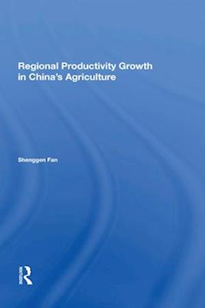 Regional Productivity Growth In China's Agriculture