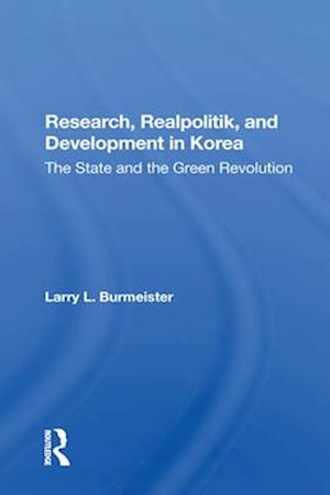 Research, Realpolitik, And Development In Korea