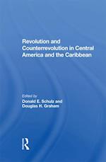 Revolution And Counterrevolution In Central America And The Caribbean