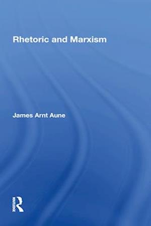 Rhetoric And Marxism