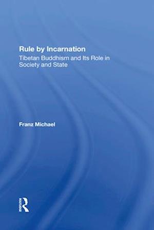 Rule By Incarnation