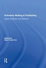 Scholarly Writing And Publishing