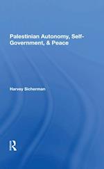 Palestinian Autonomy, Selfgovernment, And Peace