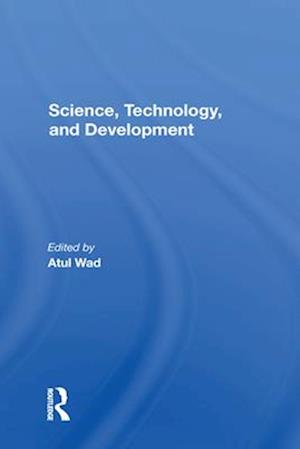 Science, Technology, And Development