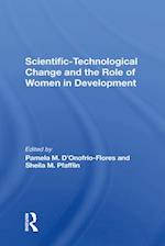 Scientific-technological Change And The Role Of Women In Development