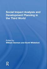 Social Impact Analysis And Development Planning In The Third World