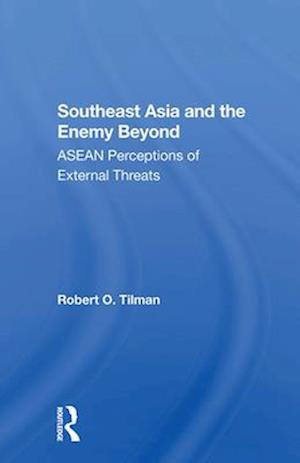 Southeast Asia And The Enemy Beyond