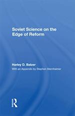 Soviet Science On The Edge Of Reform