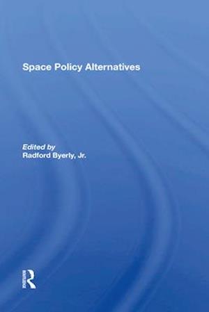 Space Policy Alternatives