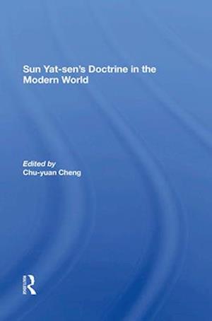Sun Yat-sen''s Doctrine In The Modern World