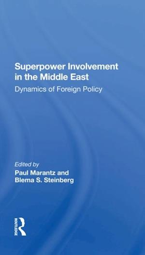 Superpower Involvement In The Middle East