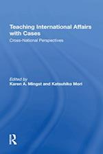 Teaching International Affairs With Cases