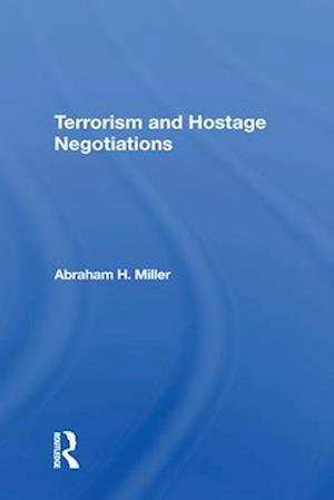 Terrorism And Hostage Negotiations