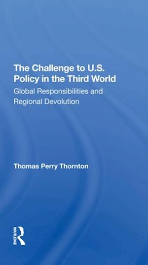 Challenge To U.S. Policy In The Third World