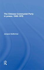 The Chinese Communist Party In Power, 1949-1976