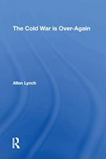 Cold War Is Over--again