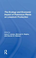 Ecology And Economic Impact Of Poisonous Plants On Livestock Production
