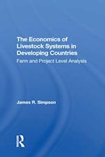 The Economics Of Livestock Systems In Developing Countries