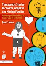 Therapeutic Stories for Foster, Adoptive and Kinship Families