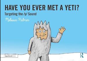 Have You Ever Met a Yeti?