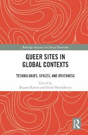 Queer Sites in Global Contexts