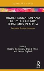 Higher Education and Policy for Creative Economies in Africa