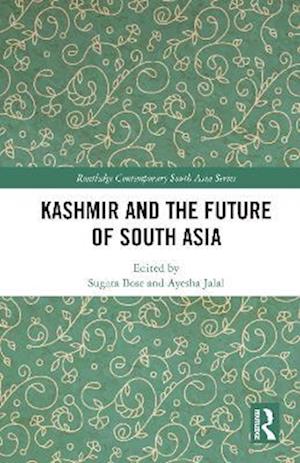 Kashmir and the Future of South Asia